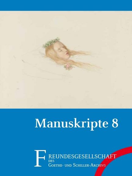 Ein Exemplar des Manuskripte 8 Heftes der Freundesgesellschaft des Goethe- und Schiller-Archivs 
