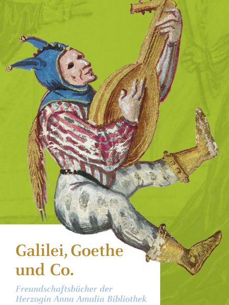 Zu sehen ist das Cover des Flyers der Ausstellung "Galilei, Goethe und Co. Freundschaftsbücher der Herzogin Anna Amalia Bibliothek". Abgebildet ist das Detail 'Maskenball' aus dem Freundschaftsbuch von Jakob Welser von Wunderburg. Signatur: Stb 356.